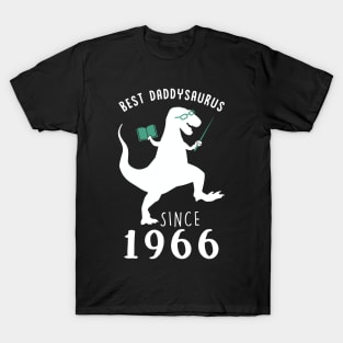 Best Dad 1966 T-Shirt DaddySaurus Since 1966 Daddy Teacher Gift T-Shirt